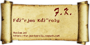 Fürjes Károly névjegykártya